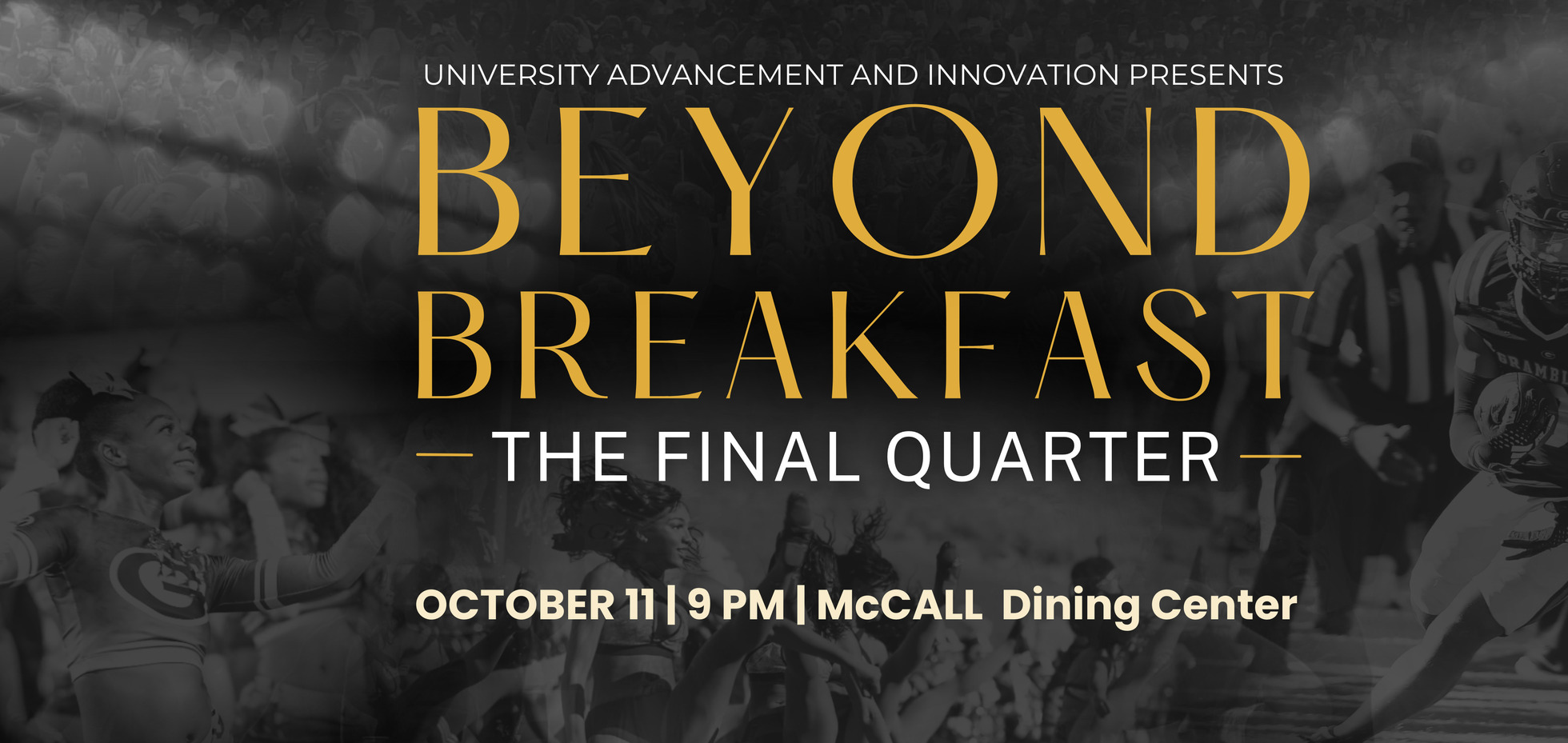 Beyond Breakfast: The Final Quarter